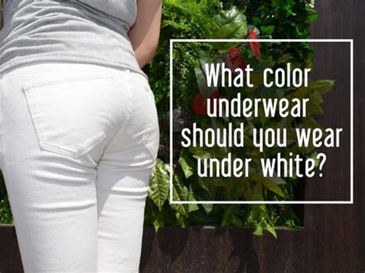What do you wear under white jeans?