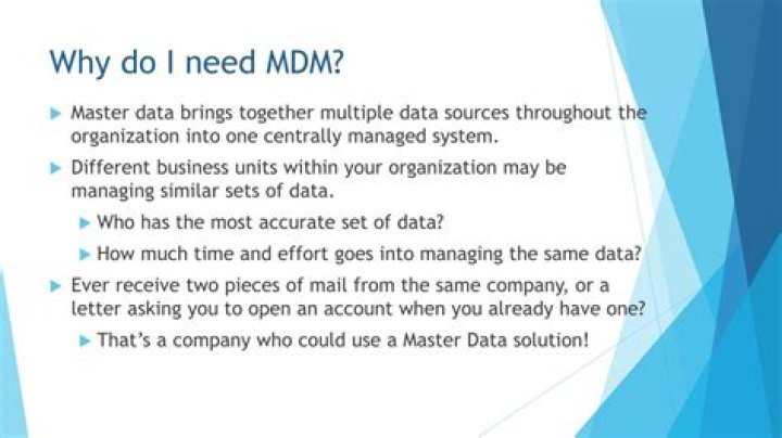 Why do I need MDM?